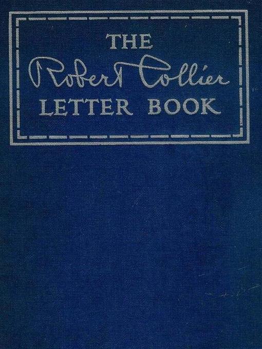 Title details for The Robert Collier Letter Book by Robert Collier - Wait list